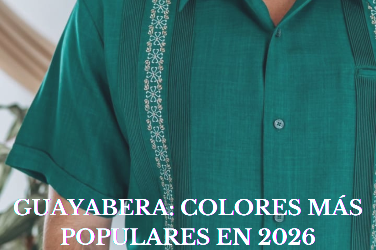 Guayabera: colores más populares en 2026